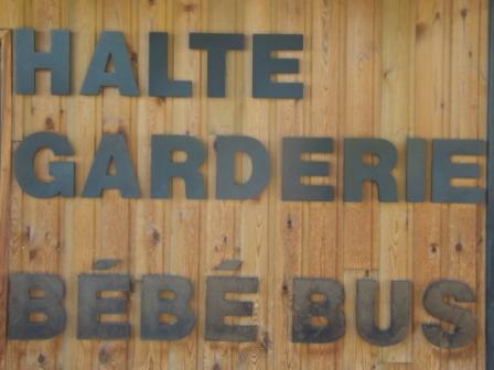 Halte garderie, Bébé bus